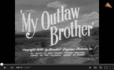 My Outlaw Brother (1951)