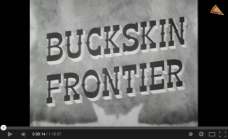 Buckskin Frontier (1943)