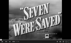Seven Were Saved (1947)