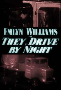 They Drive by Night (1938)